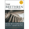 The Brethren: Inside the Supreme Court - Paperback