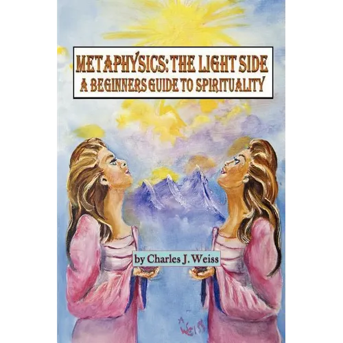 Metaphysics: The Light Side - Paperback