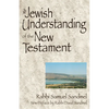 A Jewish Understanding of the New Testament - Paperback