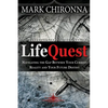 Lifequest: Navigating the Gap Between Your Current Reality and Your Future Destiny - Paperback