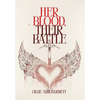 Her Blood, Their Battle - Hardcover