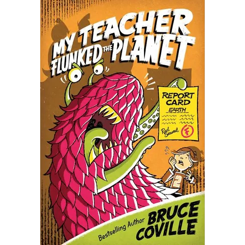 My Teacher Flunked the Planet - Paperback