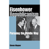 Eisenhower Republicanism - Hardcover