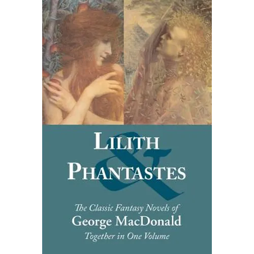 Lilith and Phantastes - Paperback