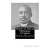History of African Methodism in Virginia: Or Four Decades in the Old Dominion - Paperback