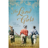 The Land Girls - Paperback