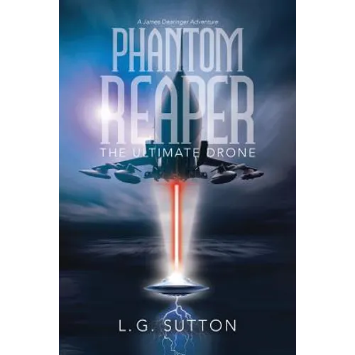 Phantom Reaper: The Ultimate Drone - Paperback
