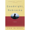 Goodnight, Nebraska - Paperback