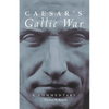 Caesar's Gallic War: A Commentary Volume 46 - Paperback