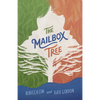 The Mailbox Tree - Hardcover