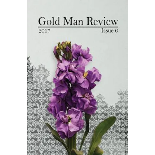 Gold Man Review Issue 6 - Paperback