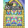 Time to Rejoice Coloring Book: Inspirational Hymns and Bible Verses - Paperback