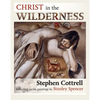 Christ in the Wilderness: Reflecting on the Paintings by Stanley Spencer - Paperback