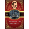 Death on the Mississippi: The Mark Twain Mysteries #1 - Paperback