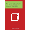 The Book of the Words and Their Hidden Masonic Meanings - Paperback