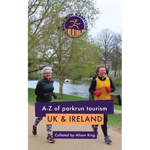 A-Z of parkrun Tourism UK & Ireland - Paperback