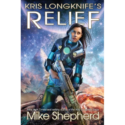 Kris Longknife's Relief: Grand Admiral Santiago on Alwa Station - Paperback