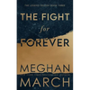 The Fight for Forever - Paperback