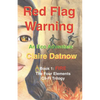 Red Flag Warning: An Eco Adventure - Paperback