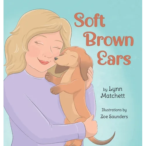 Soft Brown Ears - Hardcover
