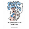 Plucky Bunny's Harp Adventures Book 3 - Paperback