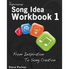 Song Idea Workbook: From Inspiration To Song Creation - Paperback