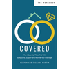 Covered Workbook: The 4-Essential Pillars That Will Safeguard, Support, and Restore Your Marriage - Paperback