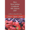Ma's West Indian Cookbook 4th Edition: Caribbean Cooking with a Sting 2017 - Paperback