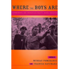Where the Boys Are: Cinemas of Masculinity and Youth - Paperback