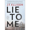 Lie to Me - Paperback