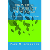 Proverbs: The Subject of Wisdom: A Powerful Teaching Guide - Paperback