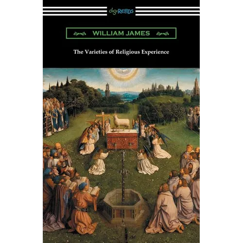 The Varieties of Religious Experience - Paperback