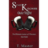 Seven Kingdoms Quiz Night: The Ultimate Game of Thrones Quiz Book - Paperback