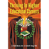 Thriving in Higher Education Careers - Paperback