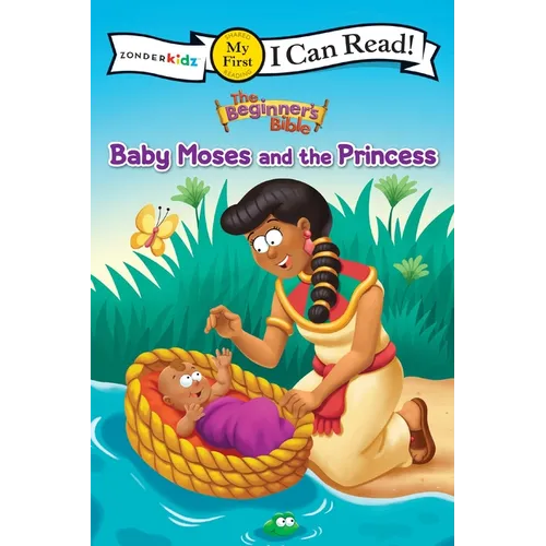 The Beginner's Bible Baby Moses and the Princess: My First - Paperback