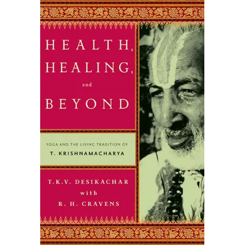 Health, Healing, and Beyond - Paperback