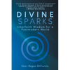 Divine Sparks - Paperback