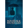 The Rochdale Poltergeist: A True Story - Paperback