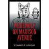 Werewolf On Madison Avenue - Paperback