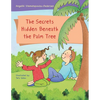 The Secrets Hidden Beneath the Palm Tree - Paperback