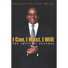 I Can, I Must, I Will: The Spirit of Success - Paperback