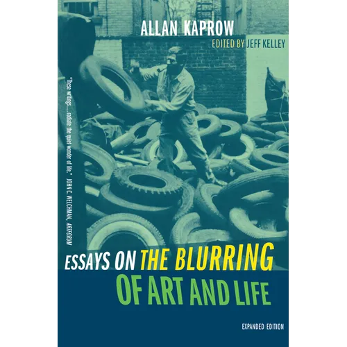 Essays on the Blurring of Art and Life - Paperback