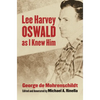 Lee Harvey Oswald as I Knew Him - Hardcover