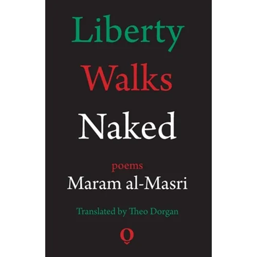 Liberty Walks Naked: Poems - Paperback