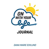 On With Your Life JOURNAL - Paperback