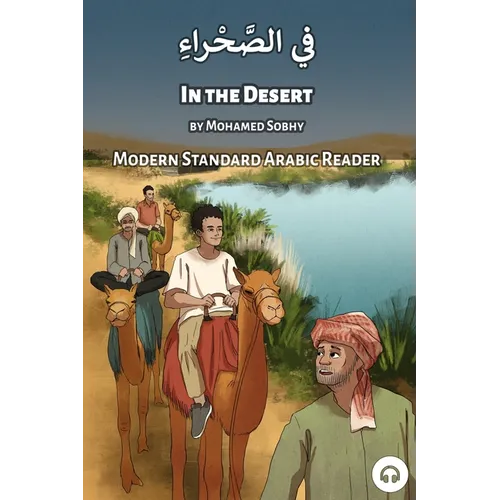 In the Desert: Modern Standard Arabic Reader - Paperback