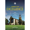 Aiming for Excellence: Yarra Theological Union 1972-2022 - Paperback