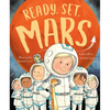 Ready, Set, Mars - Hardcover