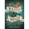 Hazel and Holly - Paperback