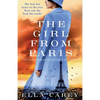 The Girl from Paris: Epic, heartbreaking and unforgettable historical fiction - Paperback